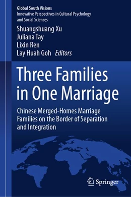 Abbildung von Xu / Tay | Three Families in One Marriage | 1. Auflage | 2027 | beck-shop.de