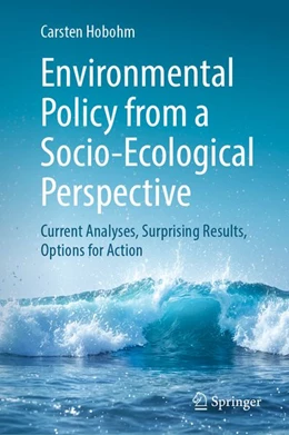 Abbildung von Hobohm | Environmental Policy from a Socio-Ecological Perspective | 1. Auflage | 2027 | beck-shop.de