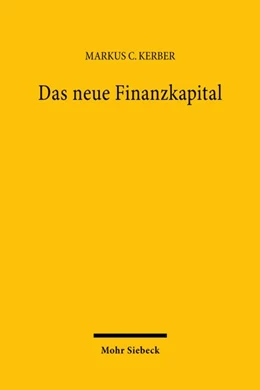 Abbildung von Kerber | Das neue Finanzkapital | 1. Auflage | 2026 | beck-shop.de