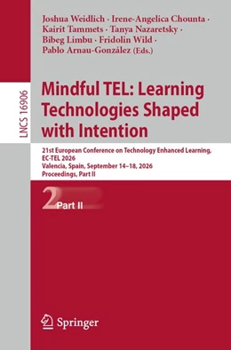 Abbildung von Weidlich / Chounta | Mindful TEL: Learning Technologies Shaped with Intention | 1. Auflage | 2026 | beck-shop.de
