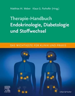 Abbildung von Weber / Parhofer | Therapie-Handbuch - Endokrinologie, Diabetologie und Stoffwechsel | 1. Auflage | 2026 | beck-shop.de