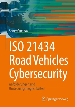Abbildung von Guelbas | ISO 21434 Road Vehicles Cybersecurity | 1. Auflage | 2026 | beck-shop.de