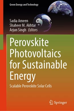 Abbildung von Ameen / Akhtar | Perovskite Photovoltaics for Sustainable Energy | 1. Auflage | 2026 | beck-shop.de