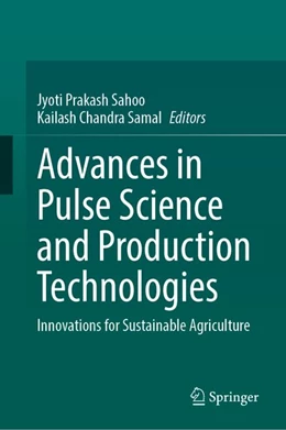 Abbildung von Sahoo / Samal | Advances in Pulse Science and Production Technologies | 1. Auflage | 2026 | beck-shop.de