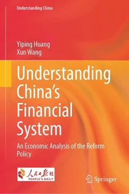 Abbildung von Huang / Wang | Understanding China's Financial System | 1. Auflage | 2026 | beck-shop.de