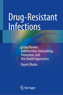 Abbildung von Bhatia | Drug-Resistant Infections | 1. Auflage | 2026 | beck-shop.de