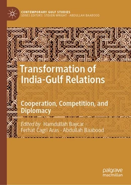 Abbildung von Baycar / Aras | Transformation of India–Gulf Relations | 1. Auflage | 2027 | beck-shop.de