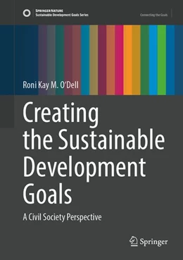 Abbildung von O'Dell | Creating the Sustainable Development Goals | 1. Auflage | 2026 | beck-shop.de