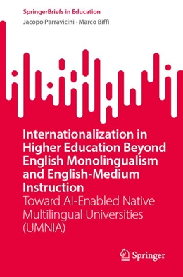 Abbildung von Parravicini / Biffi | Internationalization in Higher Education Beyond English Monolingualism and English-Medium Instruction | 1. Auflage | 2026 | beck-shop.de