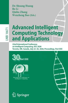Abbildung von Huang / Li | Advanced Intelligent Computing Technology and Applications | 1. Auflage | 2026 | beck-shop.de