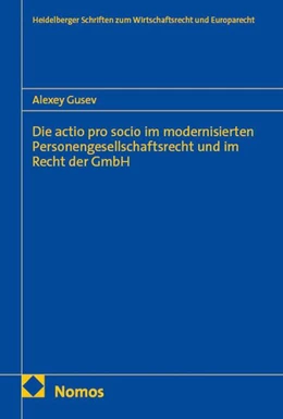 Abbildung von Gusev | Die actio pro socio im modernisierten Personengesellschaftsrecht und im Recht der GmbH | 1. Auflage | 2026 | 123 | beck-shop.de