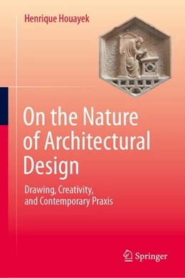 Abbildung von Houayek | On the Nature of Architectural Design | 1. Auflage | 2026 | beck-shop.de