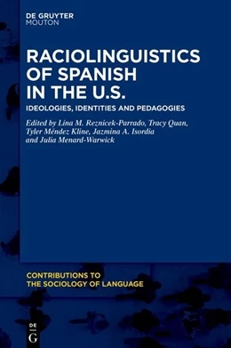 Abbildung von Reznicek-Parrado / Quan | Raciolinguistics of Spanish in the U.S. | 1. Auflage | 2026 | 130 | beck-shop.de