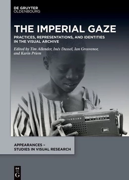 Abbildung von Allender / Dussel | The Imperial Gaze | 1. Auflage | 2026 | 7 | beck-shop.de