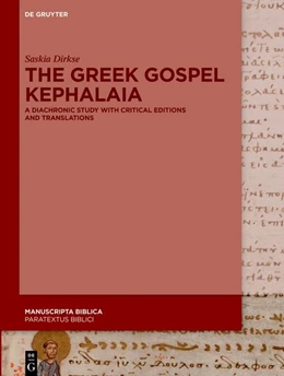 Abbildung von Dirkse | The Greek Gospel Kephalaia | 1. Auflage | 2026 | 11 | beck-shop.de