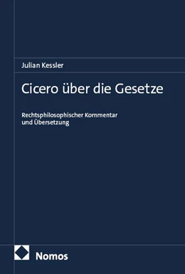 Abbildung von Kessler | Cicero über die Gesetze | 1. Auflage | 2026 | beck-shop.de
