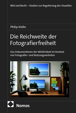 Abbildung von Kiefer | Die Reichweite der Fotografierfreiheit | 1. Auflage | 2026 | 17 | beck-shop.de