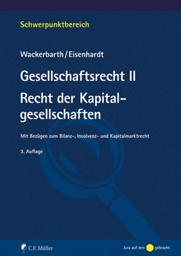 Abbildung von Wackerbarth / Eisenhardt | Gesellschaftsrecht II. Recht der Kapitalgesellschaften | 3. Auflage | 2026 | beck-shop.de