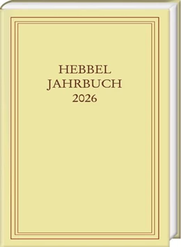 Abbildung von Langner / Thomsen | Hebbel-Jahrbuch 81 (2026) | 1. Auflage | 2026 | 81 | beck-shop.de