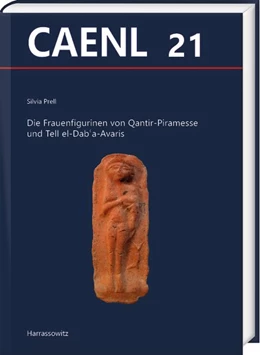 Abbildung von Prell | Die Frauenfigurinen von Qantir-Piramesse und Tell el-Dab’a-Avaris | 1. Auflage | 2026 | beck-shop.de