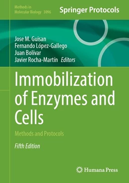 Abbildung von Guisan / López-Gallego | Immobilization of Enzymes and Cells | 5. Auflage | 2026 | beck-shop.de