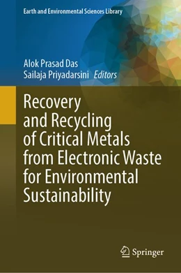Abbildung von Das / Priyadarsini | Recovery and Recycling of Critical Metals from Electronic Waste for Environmental Sustainability | 1. Auflage | 2026 | beck-shop.de