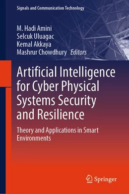 Abbildung von Amini / Akkaya | Artificial Intelligence for Cyber Physical Systems Security and Resilience | 1. Auflage | 2026 | beck-shop.de