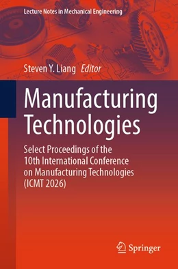 Abbildung von Liang | Manufacturing Technologies | 1. Auflage | 2026 | beck-shop.de