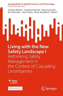 Abbildung von Bieder / Kamaté | Living with the New Safety Landscape I | 1. Auflage | 2026 | beck-shop.de