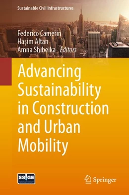 Abbildung von Camerin / Altan | Advancing Sustainability in Construction and Urban Mobility | 1. Auflage | 2026 | beck-shop.de