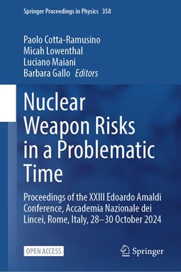 Abbildung von Cotta-Ramusino / Lowenthal | Nuclear Weapon Risks in a Problematic Time | 1. Auflage | 2026 | beck-shop.de