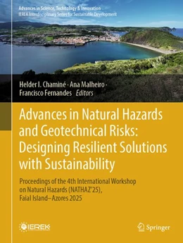 Abbildung von Chaminé / Malheiro | Advances in Natural Hazards and Geotechnical Risks: Designing Resilient Solutions with Sustainability | 1. Auflage | 2026 | beck-shop.de