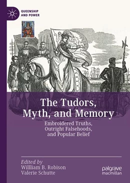Abbildung von Robison / Schutte | The Tudors, Myth, and Memory | 1. Auflage | 2026 | beck-shop.de