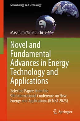 Abbildung von Yamaguchi | Novel and Fundamental Advances in Energy Technology and Applications | 1. Auflage | 2026 | beck-shop.de
