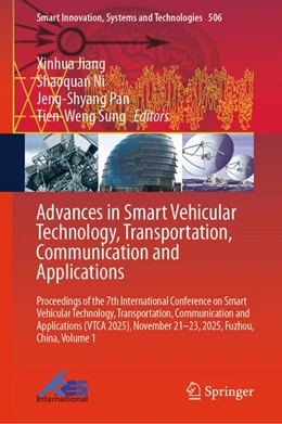 Abbildung von Jiang / Ni | Advances in Smart Vehicular Technology, Transportation, Communication and Applications | 1. Auflage | 2026 | beck-shop.de