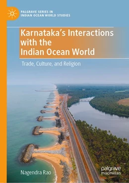 Abbildung von Rao | Karnataka's Interactions with the Indian Ocean World | 1. Auflage | 2026 | beck-shop.de