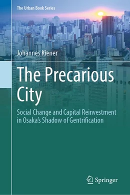 Abbildung von Kiener | The Precarious City | 1. Auflage | 2026 | beck-shop.de