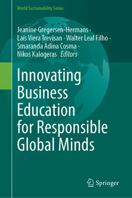 Abbildung von Gregersen-Hermans / Trevisan | Innovating Business Education for Responsible Global Minds | 1. Auflage | 2026 | beck-shop.de