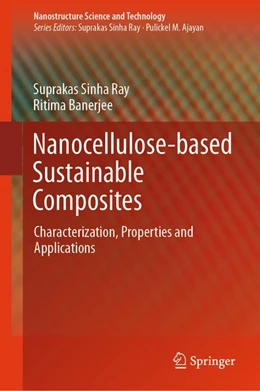 Abbildung von Ray / Banerjee | Nanocellulose-based Sustainable Composites | 1. Auflage | 2026 | beck-shop.de