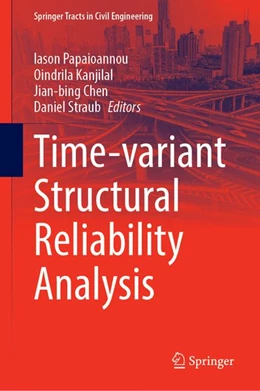 Abbildung von Papaioannou / Kanjilal | Time-variant Structural Reliability Analysis | 1. Auflage | 2026 | beck-shop.de