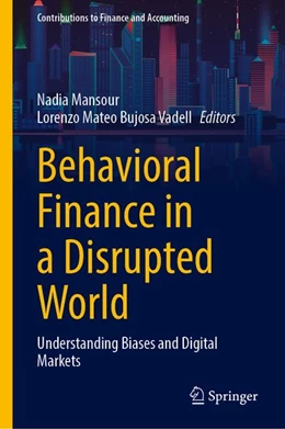 Abbildung von Mansour / Bujosa Vadell | Behavioral Finance in a Disrupted World | 1. Auflage | 2026 | beck-shop.de