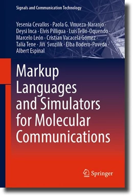Abbildung von Cevallos / Vinueza-Naranjo | Markup Languages and Simulators for Molecular Communications | 1. Auflage | 2026 | beck-shop.de