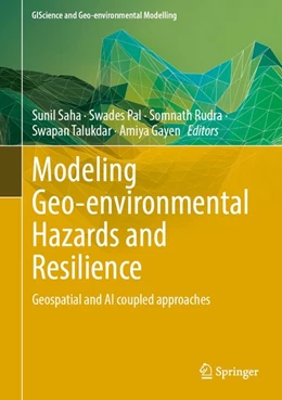 Abbildung von Saha / Pal | Modeling Geo-environmental Hazards and Resilience | 1. Auflage | 2026 | beck-shop.de