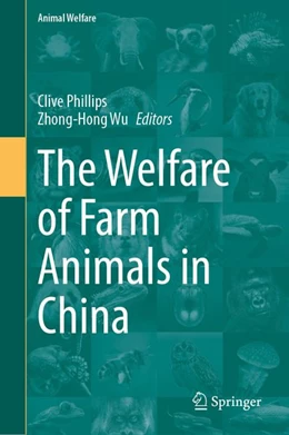 Abbildung von Phillips / Wu | The Welfare of Farm Animals in China | 1. Auflage | 2026 | beck-shop.de