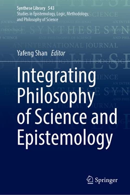 Abbildung von Shan | Integrating Philosophy of Science and Epistemology | 1. Auflage | 2026 | beck-shop.de