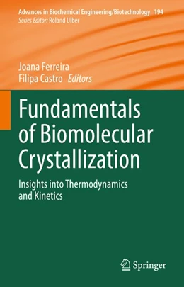 Abbildung von Ferreira / Castro | Fundamentals of Biomolecular Crystallization | 1. Auflage | 2026 | beck-shop.de
