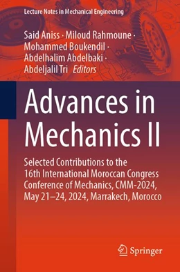 Abbildung von Aniss / Rahmoune | Advances in Mechanics II | 1. Auflage | 2026 | beck-shop.de