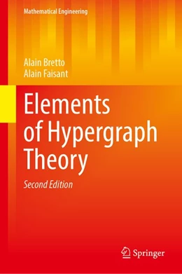 Abbildung von Bretto / Faisant | Elements of Hypergraph Theory | 2. Auflage | 2026 | beck-shop.de