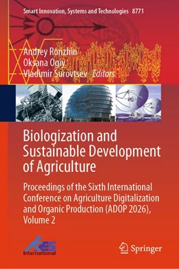 Abbildung von Ronzhin / Ogiy | Biologization and Sustainable Development of Agriculture | 1. Auflage | 2026 | beck-shop.de