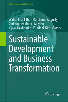 Abbildung von Leal Filho / Augustyn | Sustainable Development and Business Transformation | 1. Auflage | 2026 | beck-shop.de